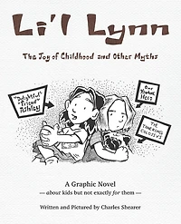 Li'l Lynn: The Joy of Childhood and Other Myths