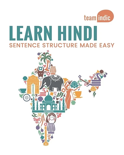 Learn Hindi: Sentence Structure Made Easy: