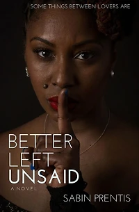 Better Left Unsaid
