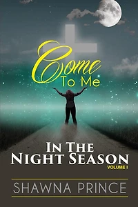 Come To Me: The Night Season