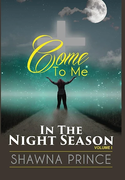 Come To Me: The Night Season