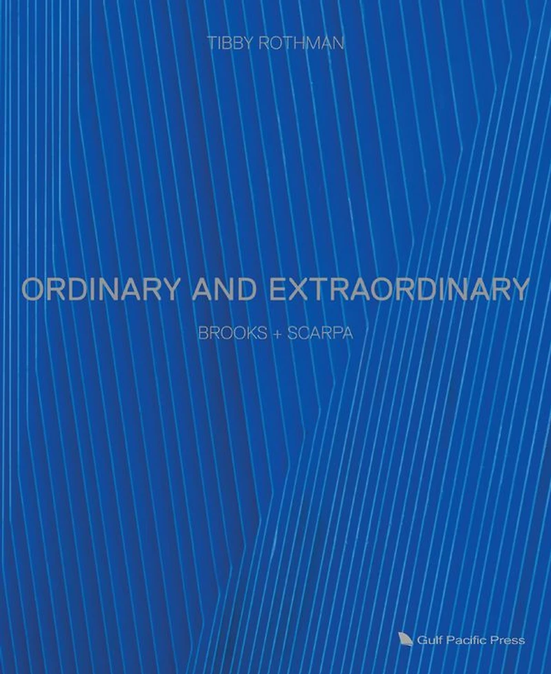 Ordinary and Extraordinary: Brooks + Scarpa