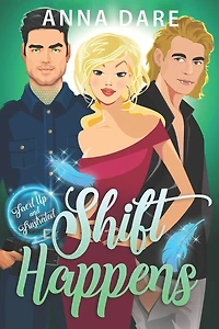 Shift Happens: An Urban Fantasy Mystery