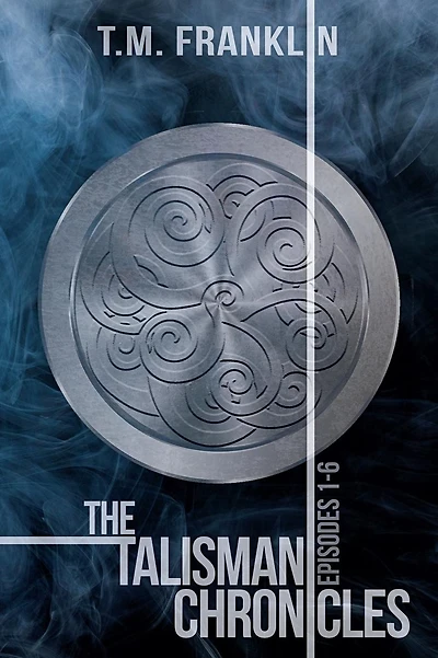 The Talisman Chronicles: Episodes 1-6