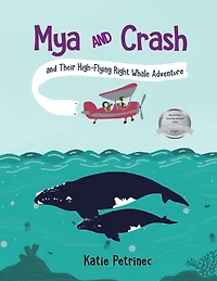 Mya and Crash Their High-Flying Right Whale Adventure