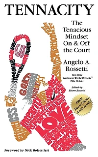 TENNACITY: the Tenacious Mindset On & Off Court