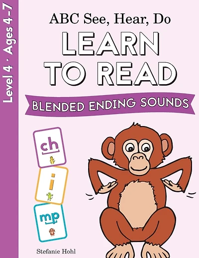 ABC See, Hear, Do Level 4: Learn to Read Blended Ending Sounds