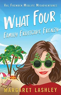 What Four: Family Fruitcake Frenzy
