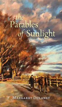 The Parables Of Sunlight