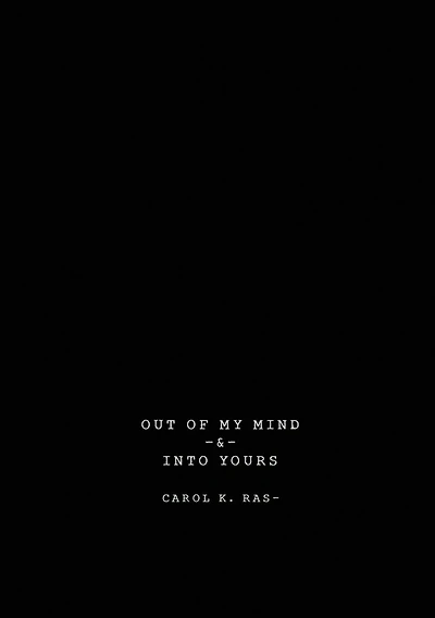 Out of My Mind & Into Yours: Vignette Of Thoughts