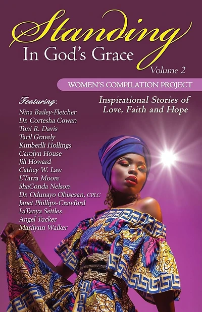 Standing in God's Grace: Women's Compilation Project, Volume 2