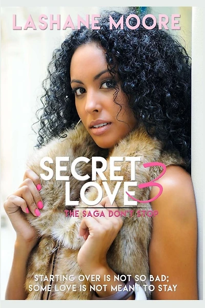 Secret Love 3: The Saga Don't Stop