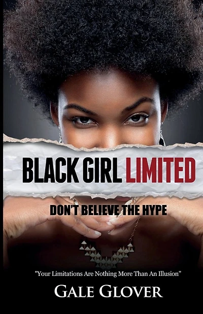 Black Girl Limited: Don't Believe The Hype