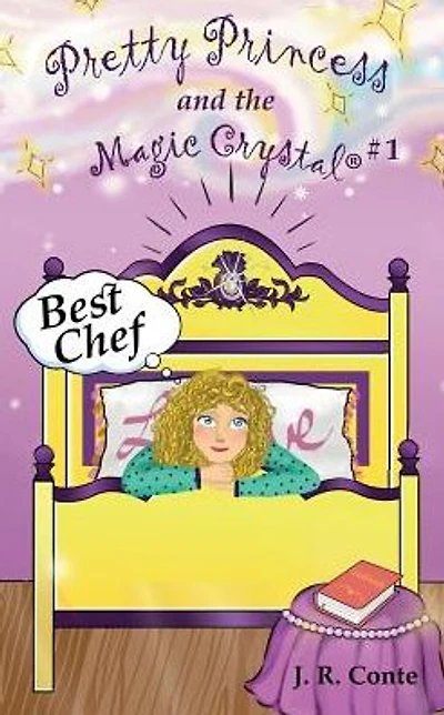 Pretty Princess and the Magic Crystal #1: Best Chef - full color edition
