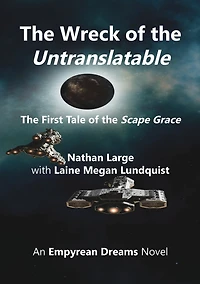 the Wreck of Untranslatable: First Tale Scape Grace