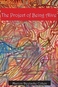 The Project of Being Alive