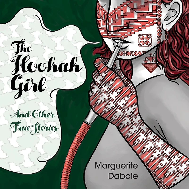 The Hookah Girl: And Other True Stories