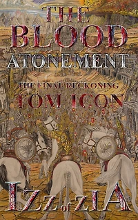 Izz of Zia: The blood Atonement