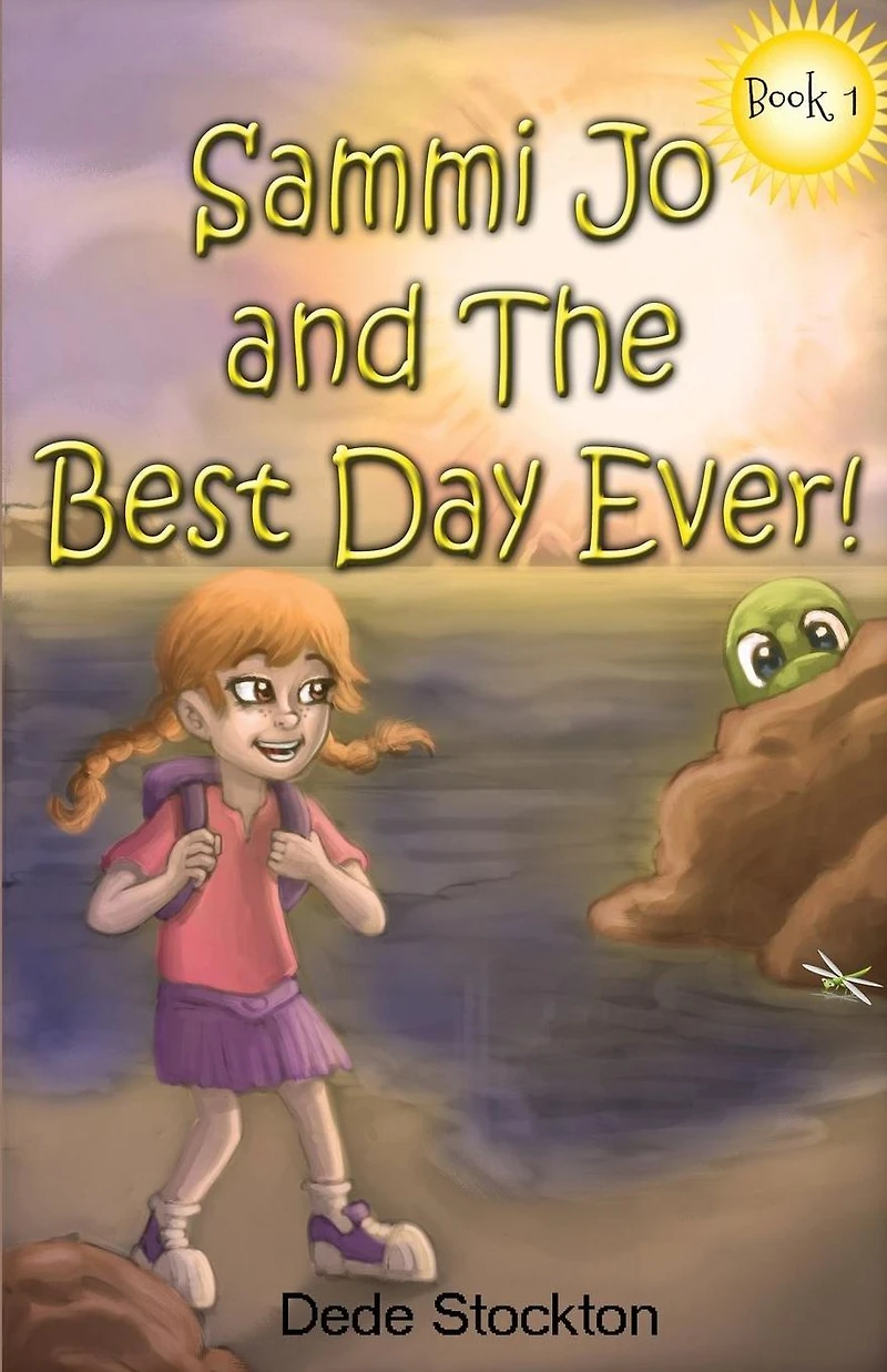 Sammi Jo and the Best Day Ever!