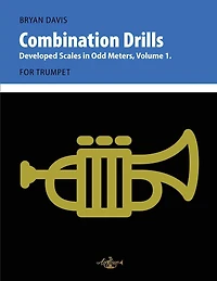 Combination Drills: Developed Scales in Odd Meters