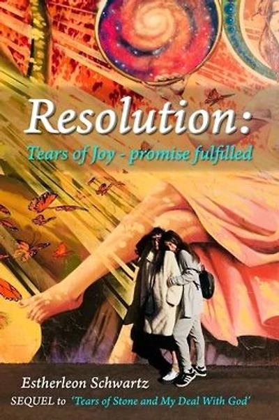 Resolution: Tears of Joy - promise fulfilled