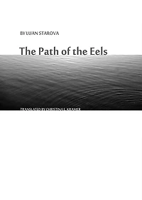 The Path of the Eels