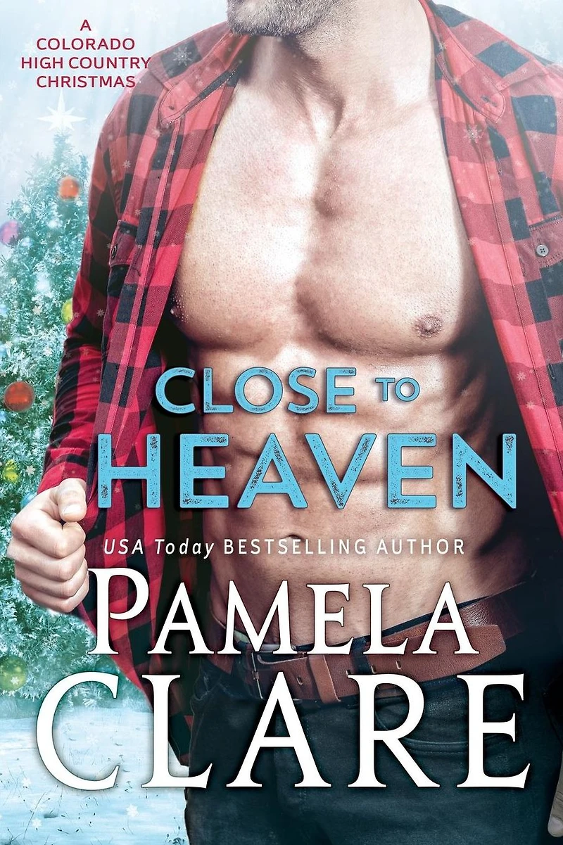 Close to Heaven (Colorado High Country Series #5)