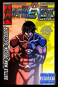 Alpha Elite: Chapter 1 Battle-Man Origin: Successor