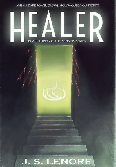 Healer: Book Three of the Affinity Series