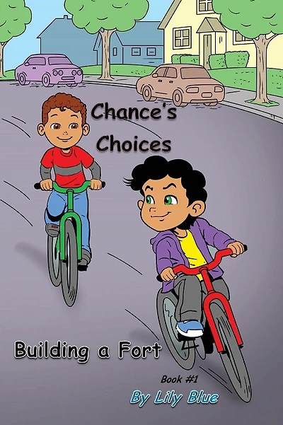 Chance's Choices: Building a Fort