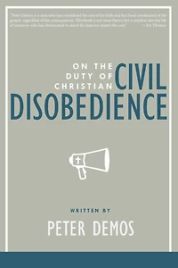 On the Duty of Christian Civil Disobedience