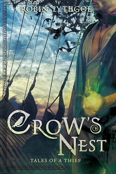 Crow's Nest: Tales of a Thief