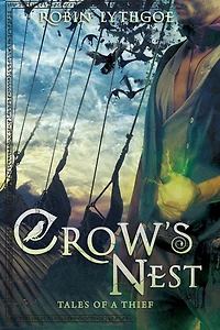 Crow's Nest: Tales of a Thief