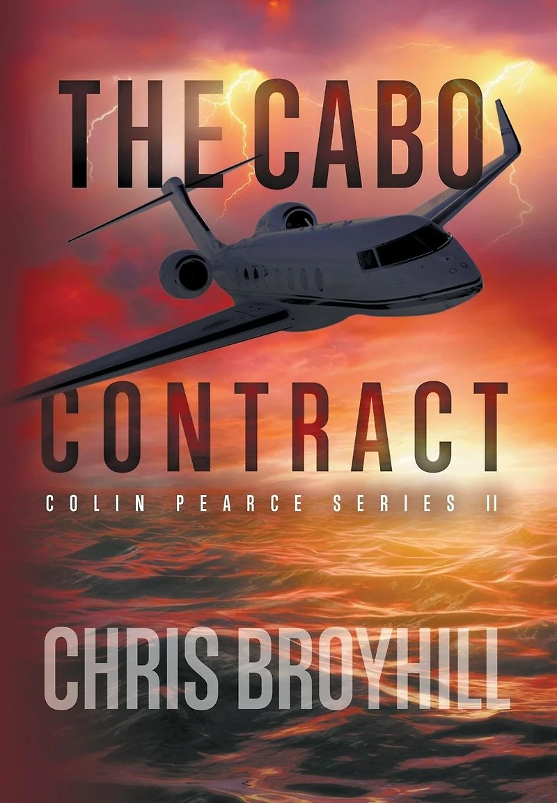 The Cabo Contract: Colin Pearce Series II