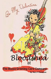 Bloodshed at The Buzza Greeting Card Company