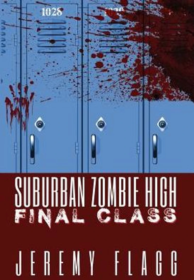 Suburban Zombie High: Final Class