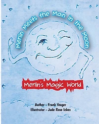 Merlin Meets the Man Moon