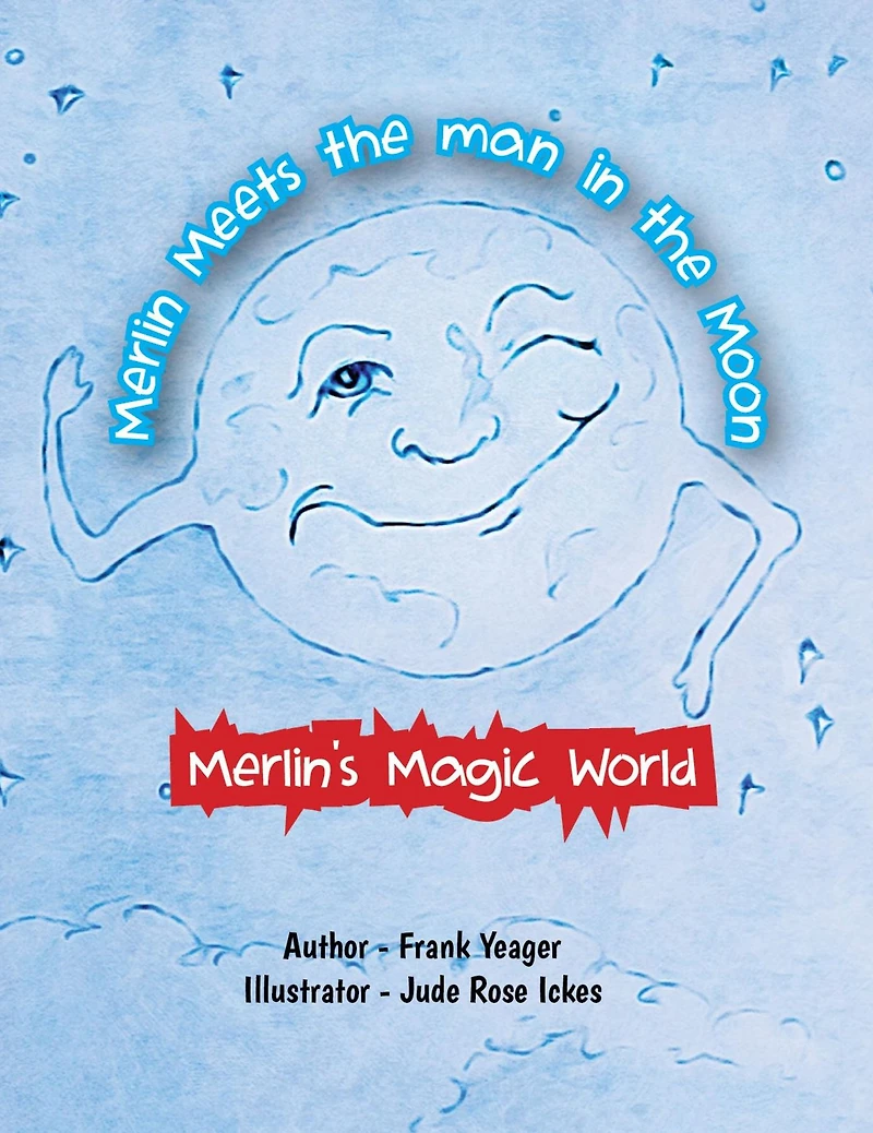 Merlin Meets the Man Moon