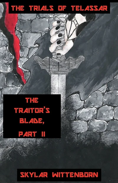 The Traitor's Blade, Part II