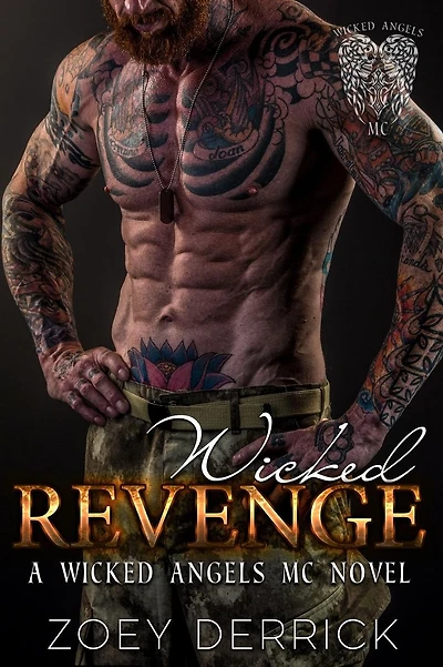 Wicked Revenge: A Wicked Angels MC Novel
