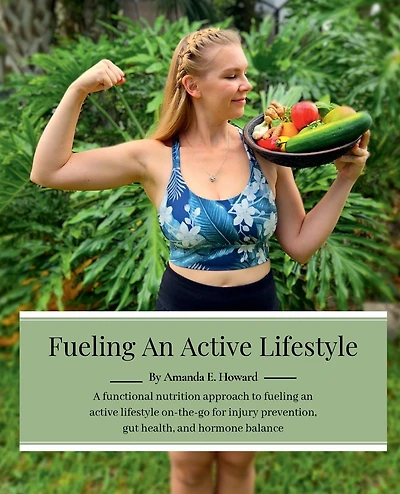 Fueling an Active Lifestyle