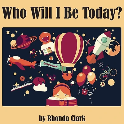 Who Will I Be Today?