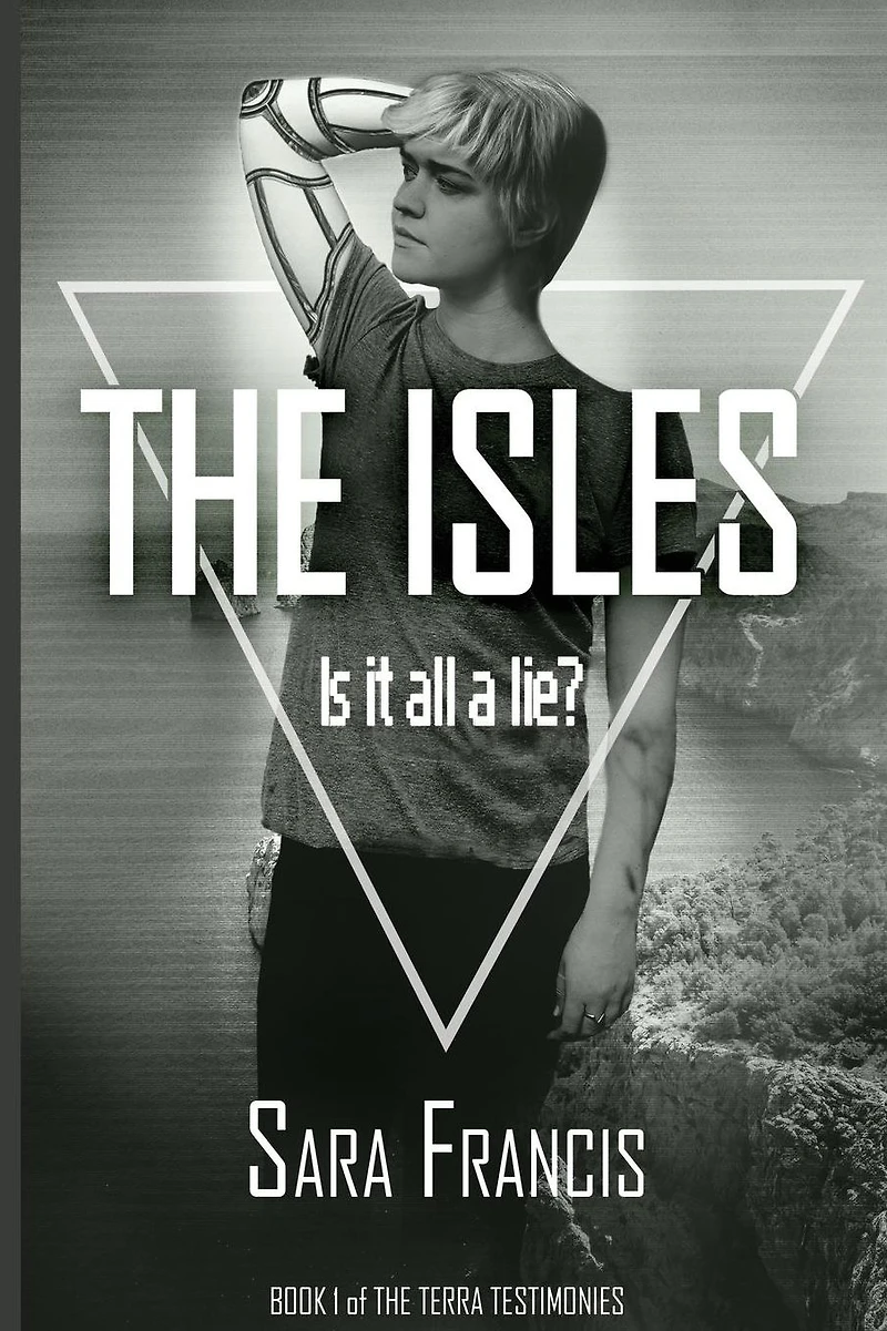 The Isles: Is it all a lie?