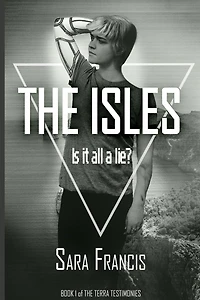 The Isles: Is it all a lie?