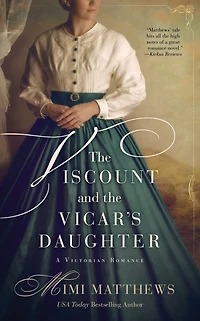 the Viscount and Vicar's Daughter: A Victorian Romance