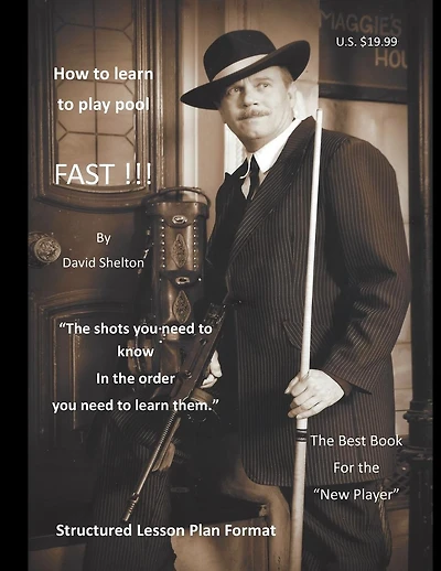 How to learn to play pool. FAST !!!: Structured Lesson Plan