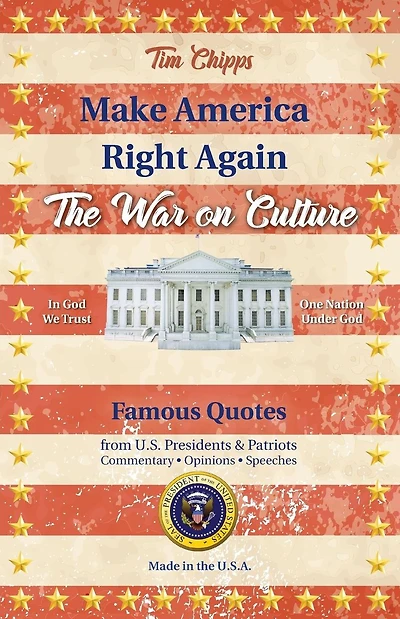 Make America Right Again: The War on Culture