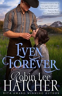 Even Forever: A Clean Western Romance