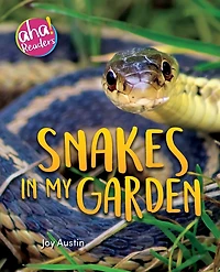Snakes My Garden