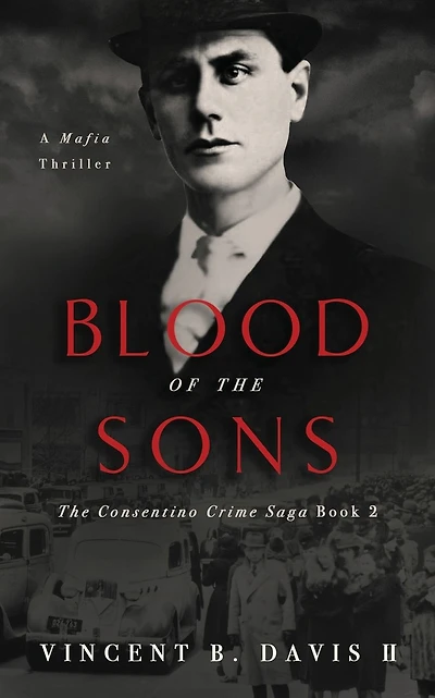 Blood of the Sons: A Mafia Crime Thriller